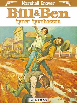 Bill og Ben tyrer tyvebossen, Marshall Grover