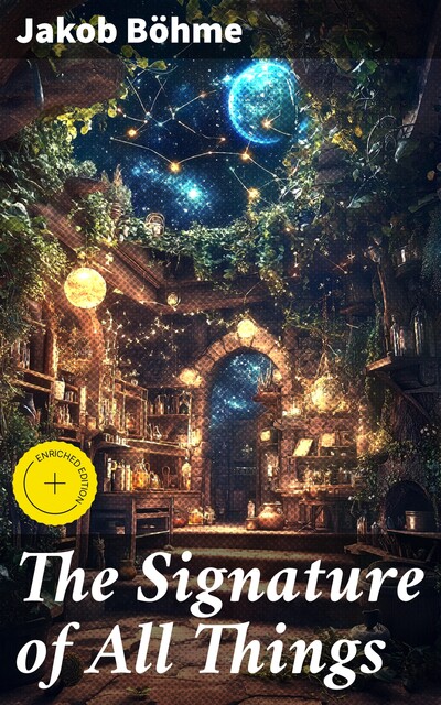 The Signature of All Things, Jakob Böhme