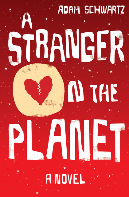 A Stranger on the Planet, Adam Schwartz