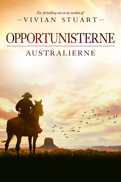 Opportunisterne – Australierne 14, Vivian Stuart