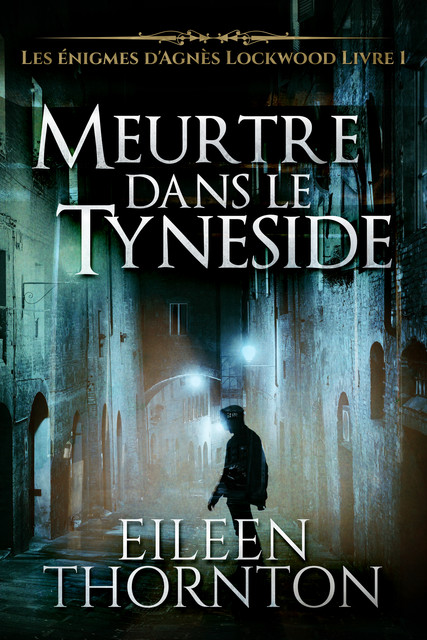 Meurtre dans le Tyneside, Eileen Thornton