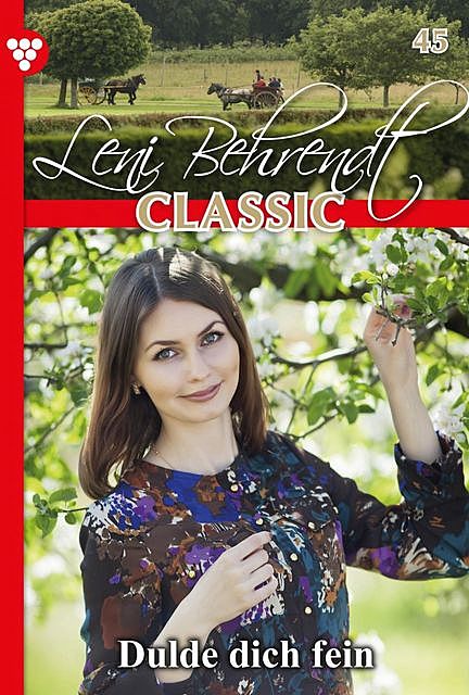Leni Behrendt Classic 45 – Liebesroman, Leni Behrendt