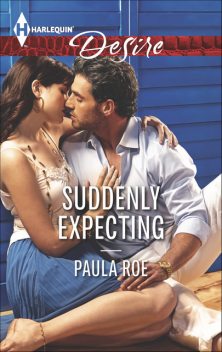 Suddenly Expecting, Paula Roe