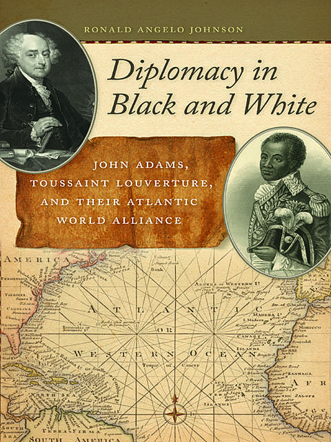 Diplomacy in Black and White, Ronald Johnson