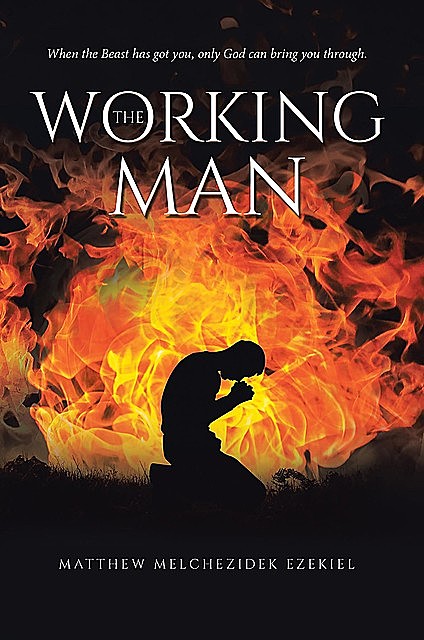 The Working Man, Matthew Melchezidek Ezekiel
