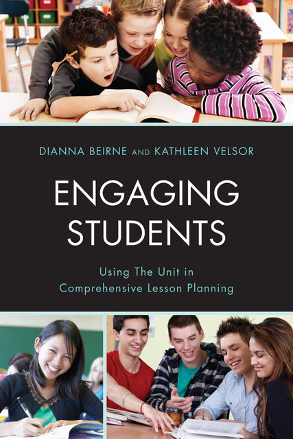 Engaging Students, Kathleen G. Velsor, Dianna P. Beirne