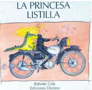 La Princesa Listilla, Babette Cole