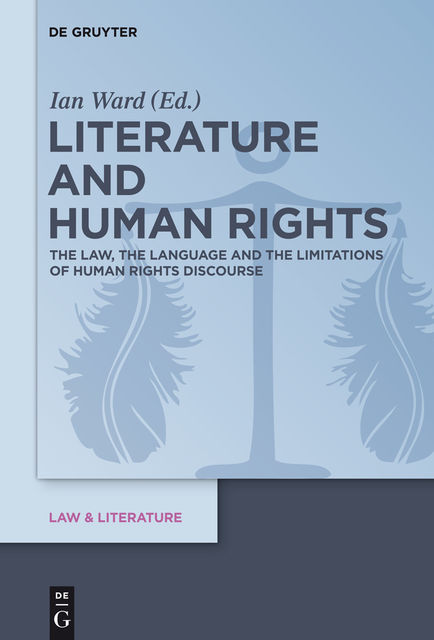 Literature and Human Rights, Ian Ward