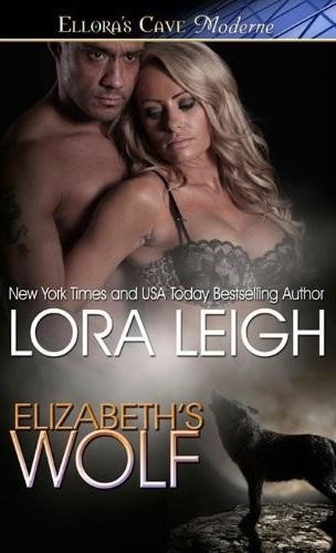 Elizabeth's Wolf, Lora Leigh