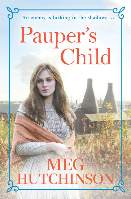 Pauper's Child, Meg Hutchinson