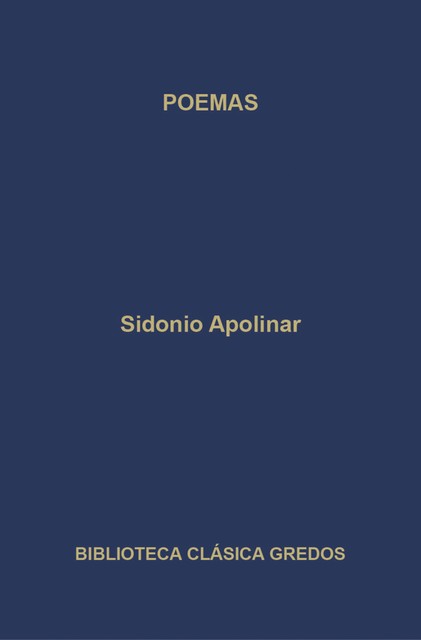 Poemas, Sidonio Apolinar
