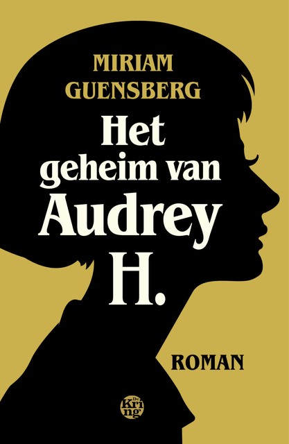 Het geheim van Audrey H, Miriam Guensberg