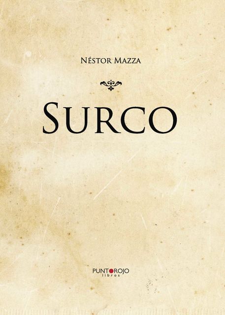 Surco, Néstor Mazza