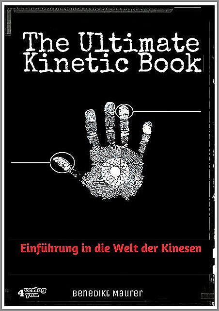 The Ultimate Kinetic Book, Benedikt Maurer