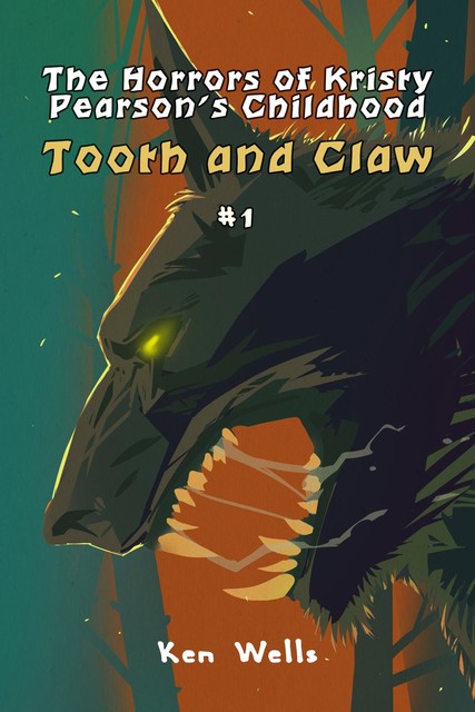 Tooth and Claw, Ken Wells