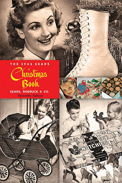 The 1942 Sears Christmas Book, Co., Roebuck, Sears