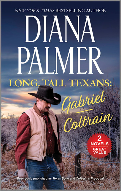 Long, Tall Texans: Gabriel & Coltrain, Diana Palmer