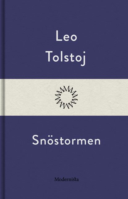 Snöstormen, Lev Tolstoj
