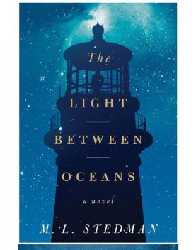 The Light Between Oceans, M.L.Stedman