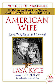 American Wife, Jim DeFelice, Taya Kyle
