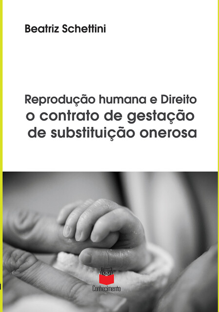 Reprodução humana e direito, Beatriz Schettini