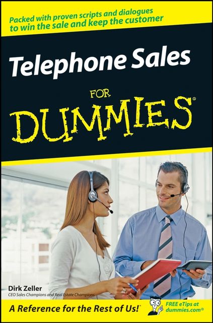 Telephone Sales For Dummies, Dirk Zeller
