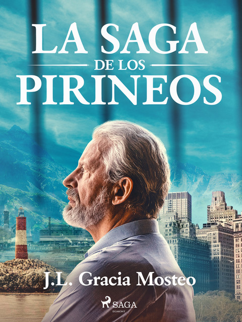 La saga de los pirineos, J.L. Gracia Mosteo