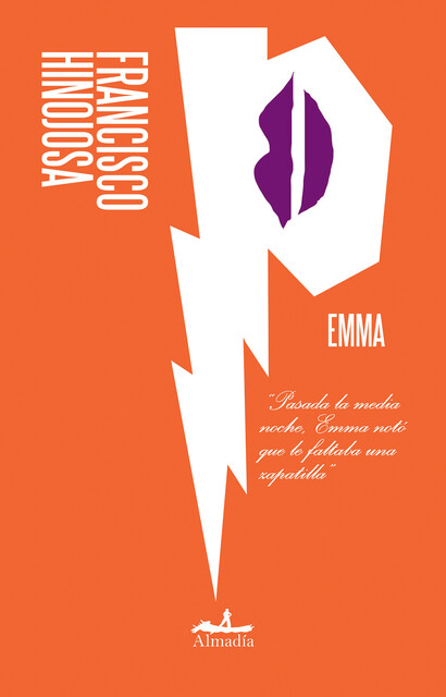 Emma, Francisco Hinojosa