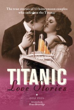 Titanic Love Stories, Gill Paul