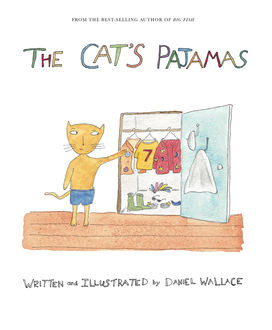 The Cat's Pajamas, Daniel Wallace