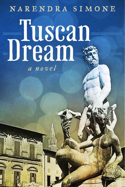 Tuscan Dream, Narendra Simone