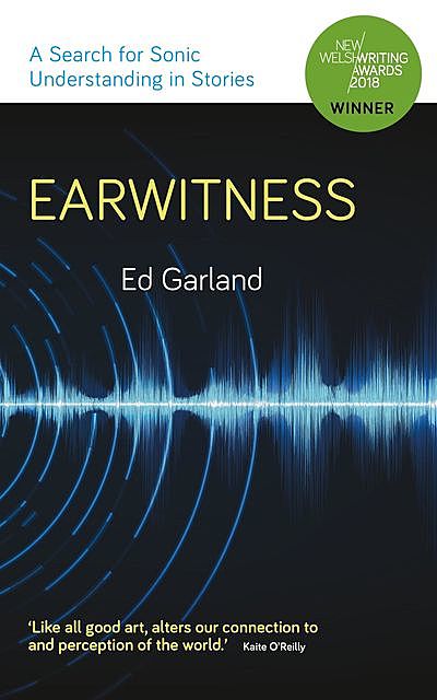 Earwitness, Ed Garland
