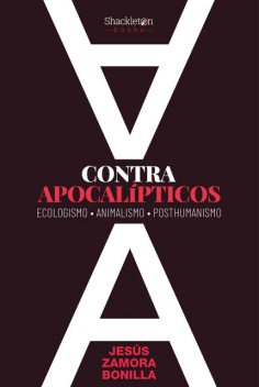Contra apocalípticos, Jesús Zamora Bonilla