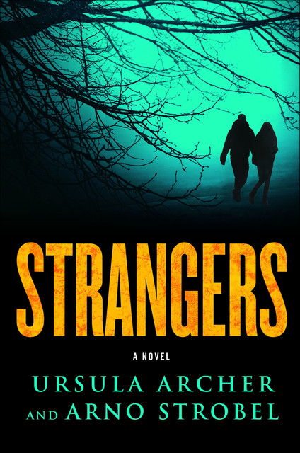 Strangers, Arno Strobel, Ursula Archer