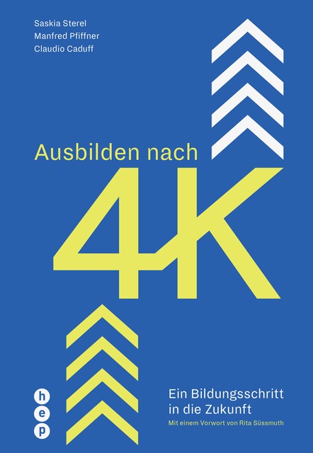 Ausbilden nach 4K (E-Book), Manfred Pfiffner, Claudio Caduff, Saskia Sterel