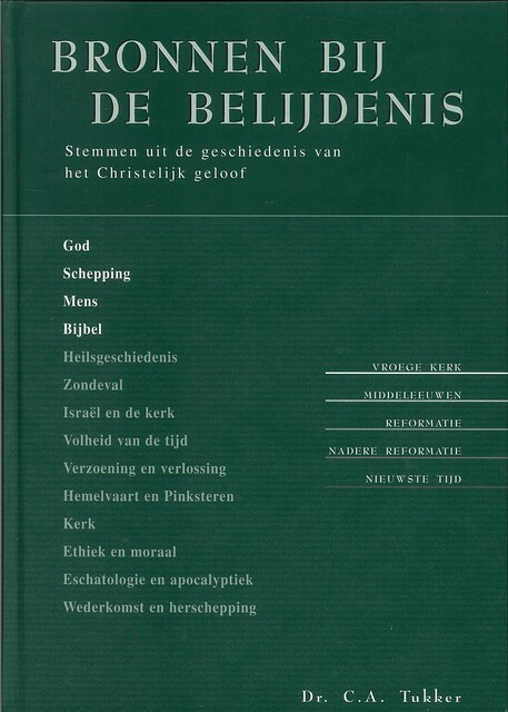 Bronnen bij de belijdenis 1, C. A Tukker