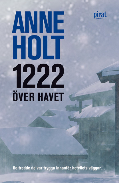 1222 över havet, Anne Holt