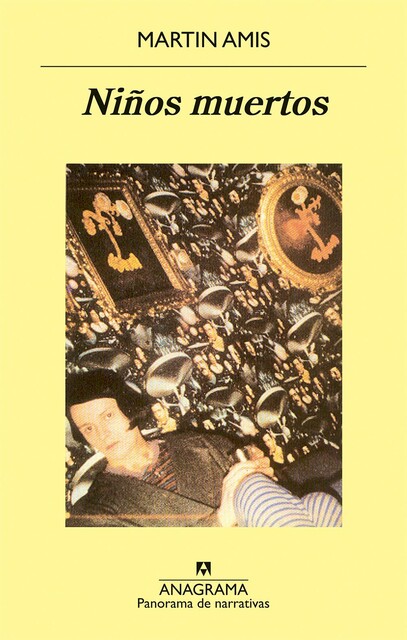 Niños muertos, Martin Amis