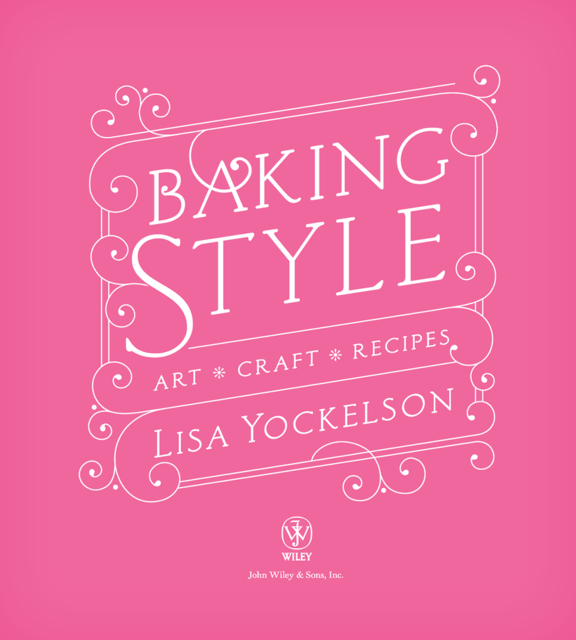 Baking Style, Lisa Yockelson