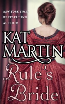 Rule's Bride, Martin Kat