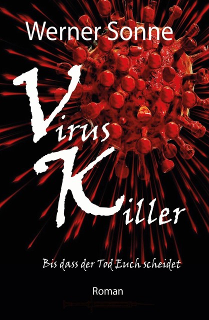 VIRUS KILLER, Werner Sonne