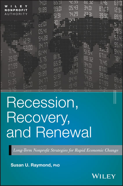 Recession, Recovery, and Renewal, Susan U.Raymond