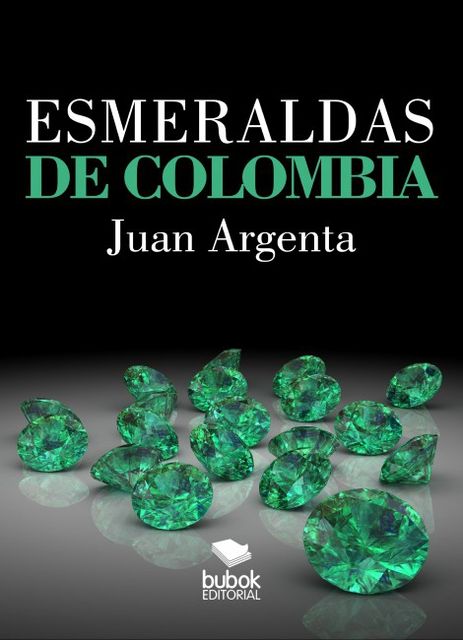 ESMERALDAS DE COLOMBIA, JUAN ARGENTA