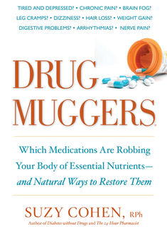 Drug Muggers, Suzy Cohen