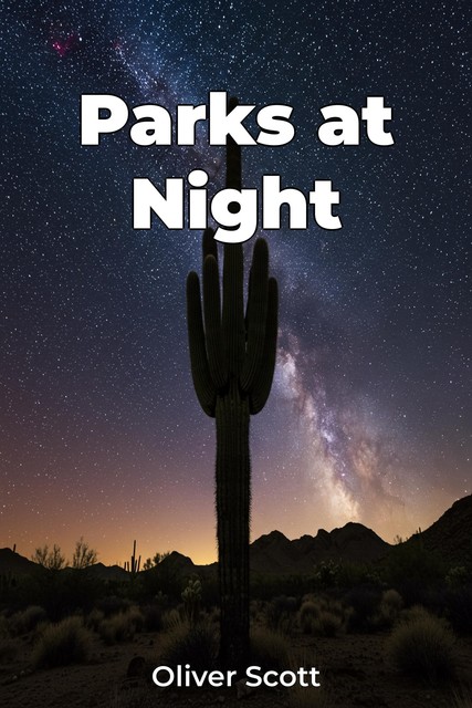 Parks at Night, Oliver Scott