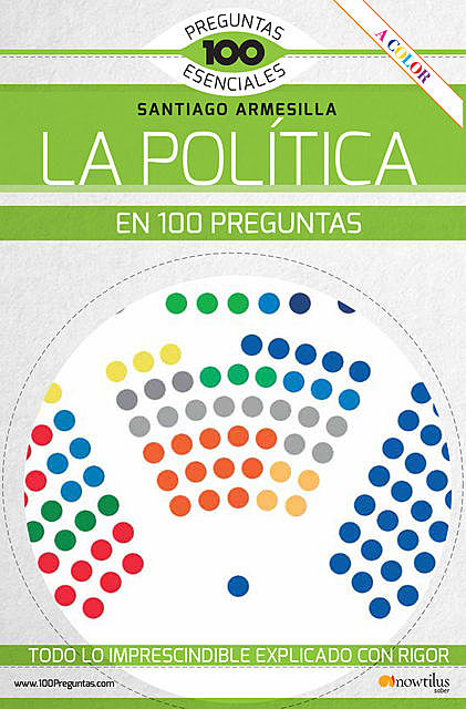 La política en 100 preguntas, Santiago Javier Armesilla Conde