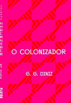 O colonizador, G.G. Diniz