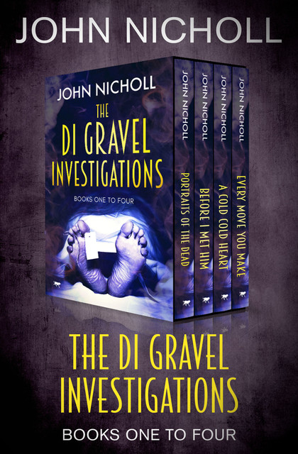 The DI Gravel Investigations Books One to Four, John Nicholl