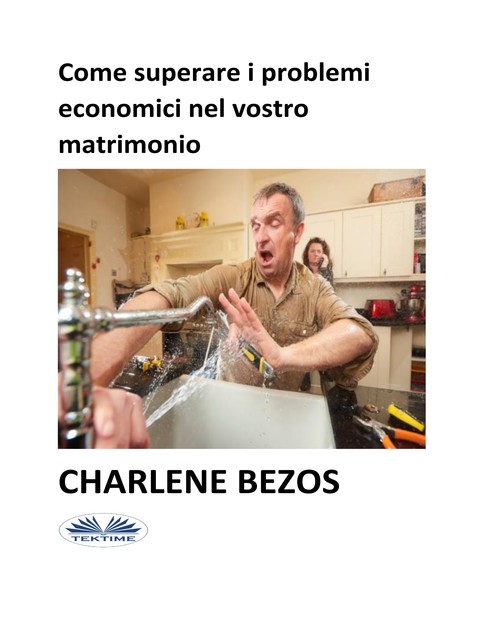 Come Superare I Problemi Economici Nel Vostro Matrimonio, Charlene Bezos