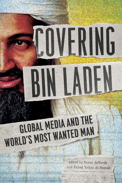 Covering Bin Laden, Fahed Al-Sumait, Susan Jeffords